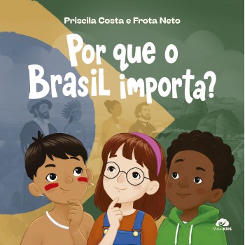 Por Quê O Brasil Importa?