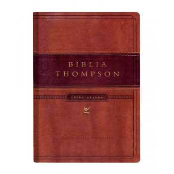 Bíblia Thompson - Letra Grande: Capa Luxo Marrom Claro E Escuro