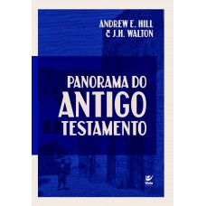 Panorama Do Antigo Testamento