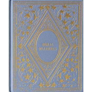 Bíblia Mulheres Naa - 1 Coluna Capa Dura Vintage Azul: Por Viviane Martinello