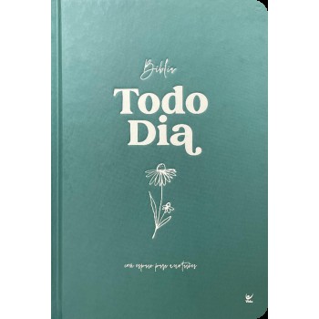 Bíblia Todo Dia Naa - Blossom: Com Espaço Para Anotações