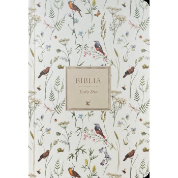 Bíblia Todo Dia Naa - Passaros: Com Espaço Para Anotações