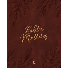 Bíblia Mulheres Nvt - Duas Colunas - Olhas Vinho: Por Viviane Martinello Bíblia Mulheres Nvt - Duas Colunas - Olhas Vinho: Por Viviane Martinello
