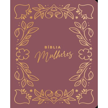 Bíblia Mulheres Nvt - Duas Colunas - Rame Loral Pink: Por Viviane Martinello