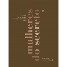 Mulheres Do Secreto: Quarto, Bíblia, Chão, Portas Cerradas E Ele