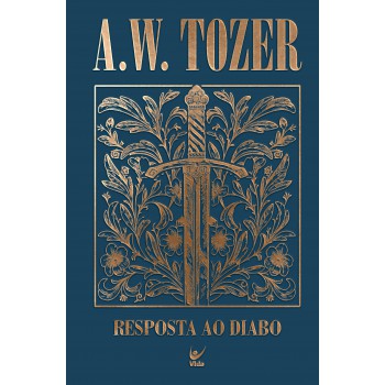 Coleção Tozer - Resposta Ao Diabo
