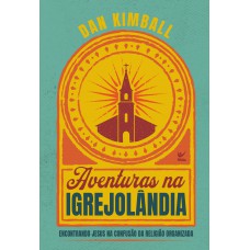 Aventuras Na Igrejolândia