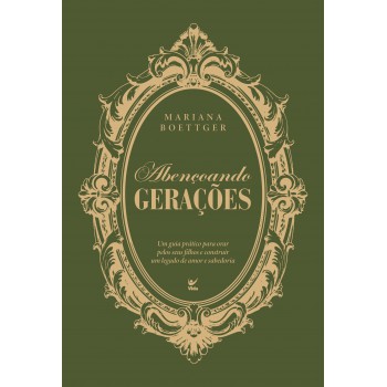 Abençoando Gerações