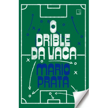 O Drible Da Vaca