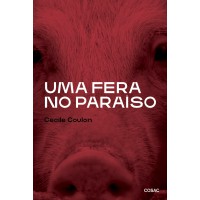 Uma Fera No Paraíso