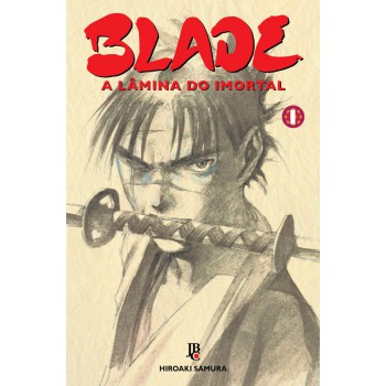 Blade - A Lâmina Do Imortal - Nova Edição - Vol. 01