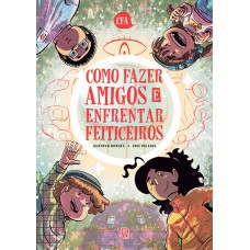 Como Azer Amigos E Enfrentar Eiticeiros