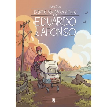 Eventos Semiapocalipticos - Eduardo E Afonso Vol. 01