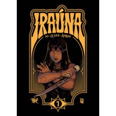Iraúna Do Olhar âmbar Vol. 01