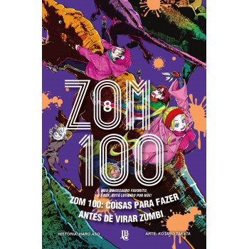 Zom 100 - Coisas Para Fazer Antes De Virar Zumbi Vol. 08