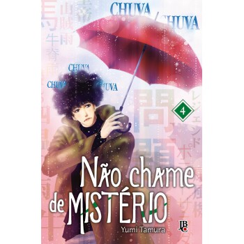 Não Chame De Mistério Vol. 04