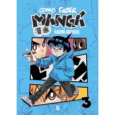 Como Fazer Mangá Vol. 03
