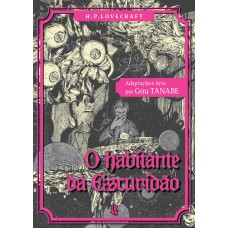 H.p. Lovecraft - O Habitante Da Escuridão