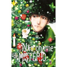 Não Chame De Mistério Vol. 05