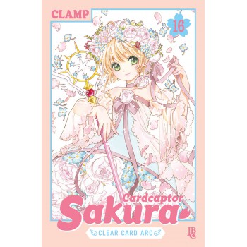 Cardcaptor Sakura - Clear Card Arc - Vol. 16