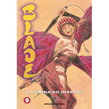 Blade - A L?mina Do Imortal - Nova Edição - Vol. 09