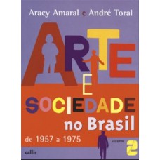 Arte E Sociedade No Brasil - Vol. 2