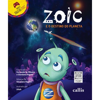 Zoic E O Destino Do Planeta