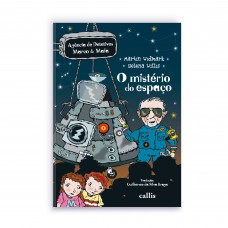 O Mistério Do Espaço - 1ª Edição - Agência De Detetives Marco E Maia