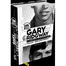 Gary Ridgway: O Assassino De Green River