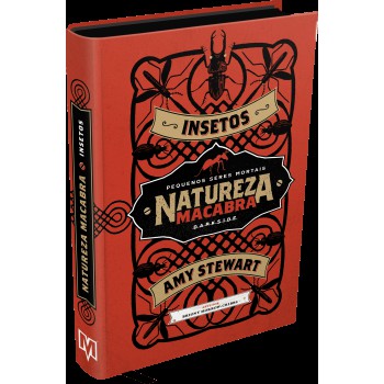 Natureza Macabra: Insetos