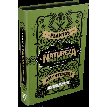 Natureza Macabra: Plantas