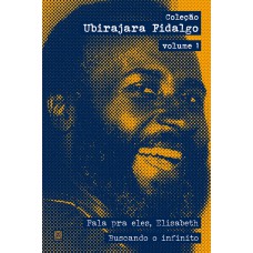 Coleção Ubirajara Fidalgo: Volume 1