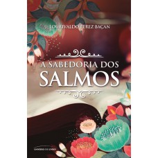 A Sabedoria Dos Salmos - Pocket