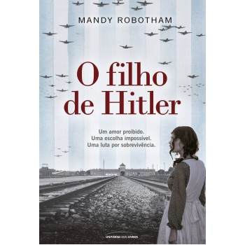 O Filho De Hitler