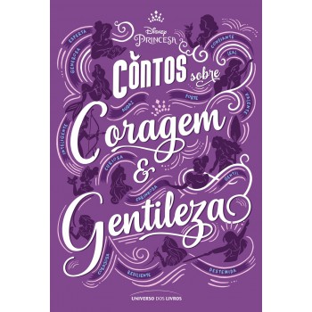 Contos Sobre Coragem E Gentileza