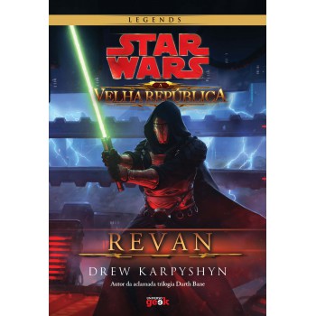 Star Wars: A Velha República - Revan - Capa Dura