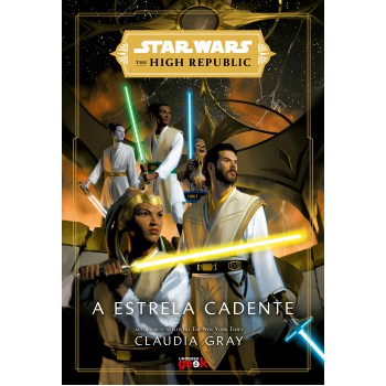 Star Wars: A Estrela Cadente (the High Republic)