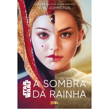 Star Wars: A Sombra Da Rainha