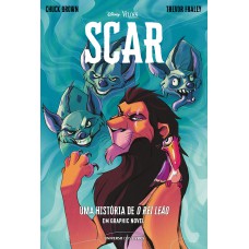 Scar - Uma História De O Rei Leão Em Graphic Novel