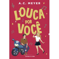 Louca Por Você - 2ª Edição
