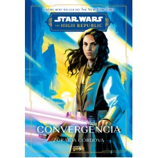 Star Wars: Convergência (the High Republic)