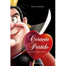 Coração Partido - A História Da Rainha De Copas