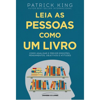 Leia As Pessoas Como Um Livro