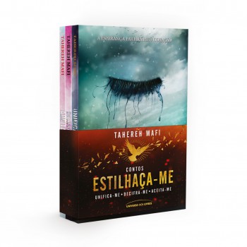 Kit Estilhaça-me: Contos