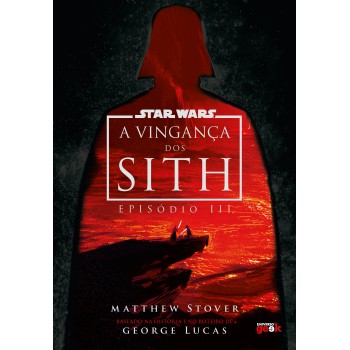Star Wars: A Vingança Dos Sith (episódio Iii) - Edição De Luxo
