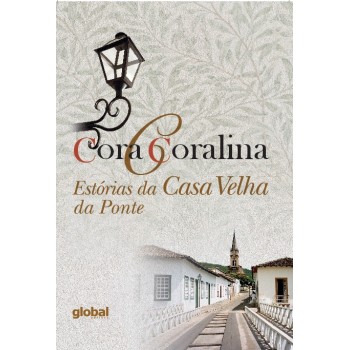 Est-rias Da Casa Velha Da Ponte