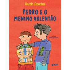 Pedro E O Menino Valentão