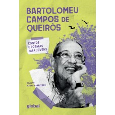 Contos E Poemas Para Jovens Bartolomeu Campos De Queir-s