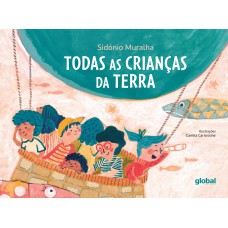 Todas As Crianças Da Terra