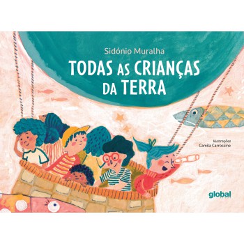 Todas As Crianças Da Terra